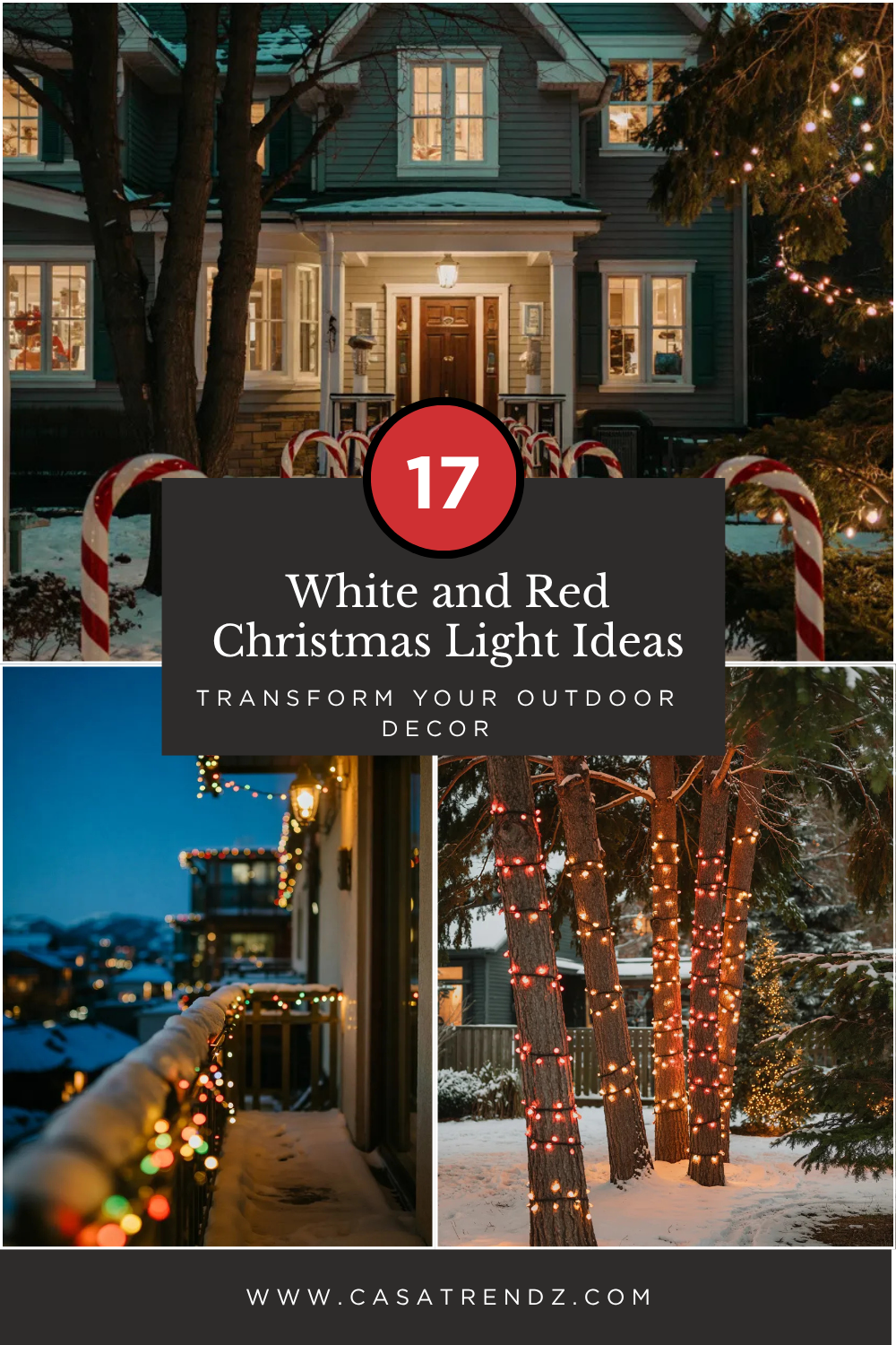 17 White and Red Christmas Light Ideas to Transform Your Outdoor Decor