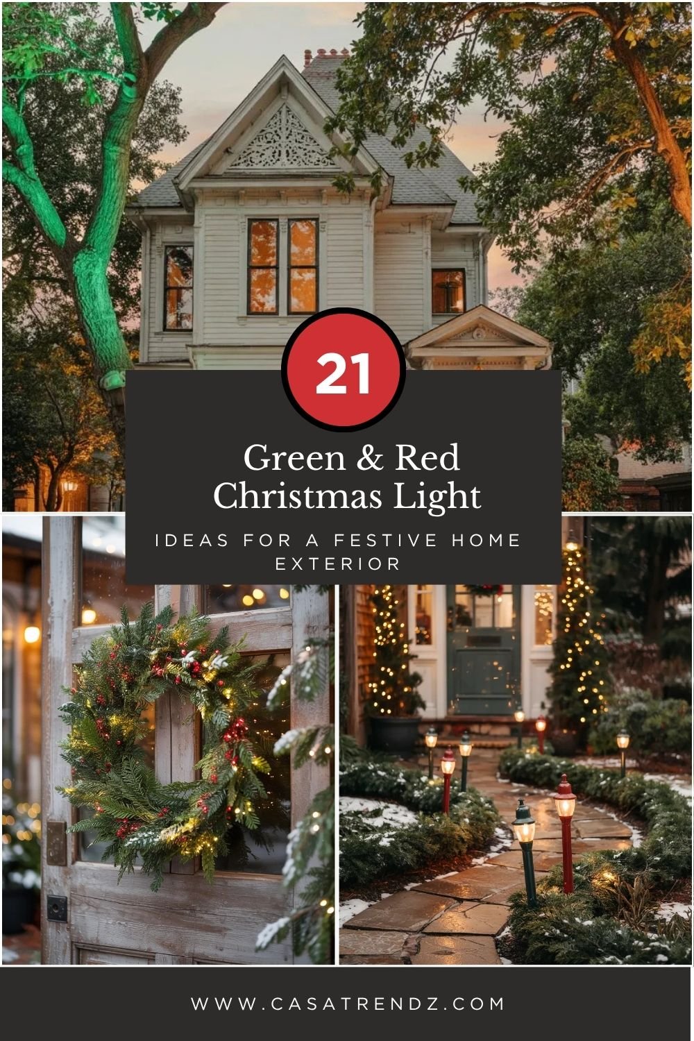 21 Green & Red Christmas Light Ideas for a Festive Home Exterior