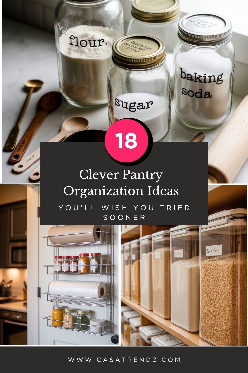 18 Clever Pantry Organization Ideas You’ll Wish You Tried Sooner