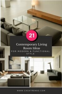 21 Contemporary Living Room Ideas for Modern & Functional Style