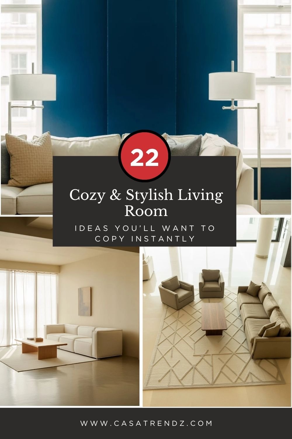 22 Cozy & Stylish Living Room Ideas You’ll Want to Copy Instantly