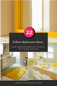22 Yellow Bathroom Ideas to Add Brightness & Style to Your Space