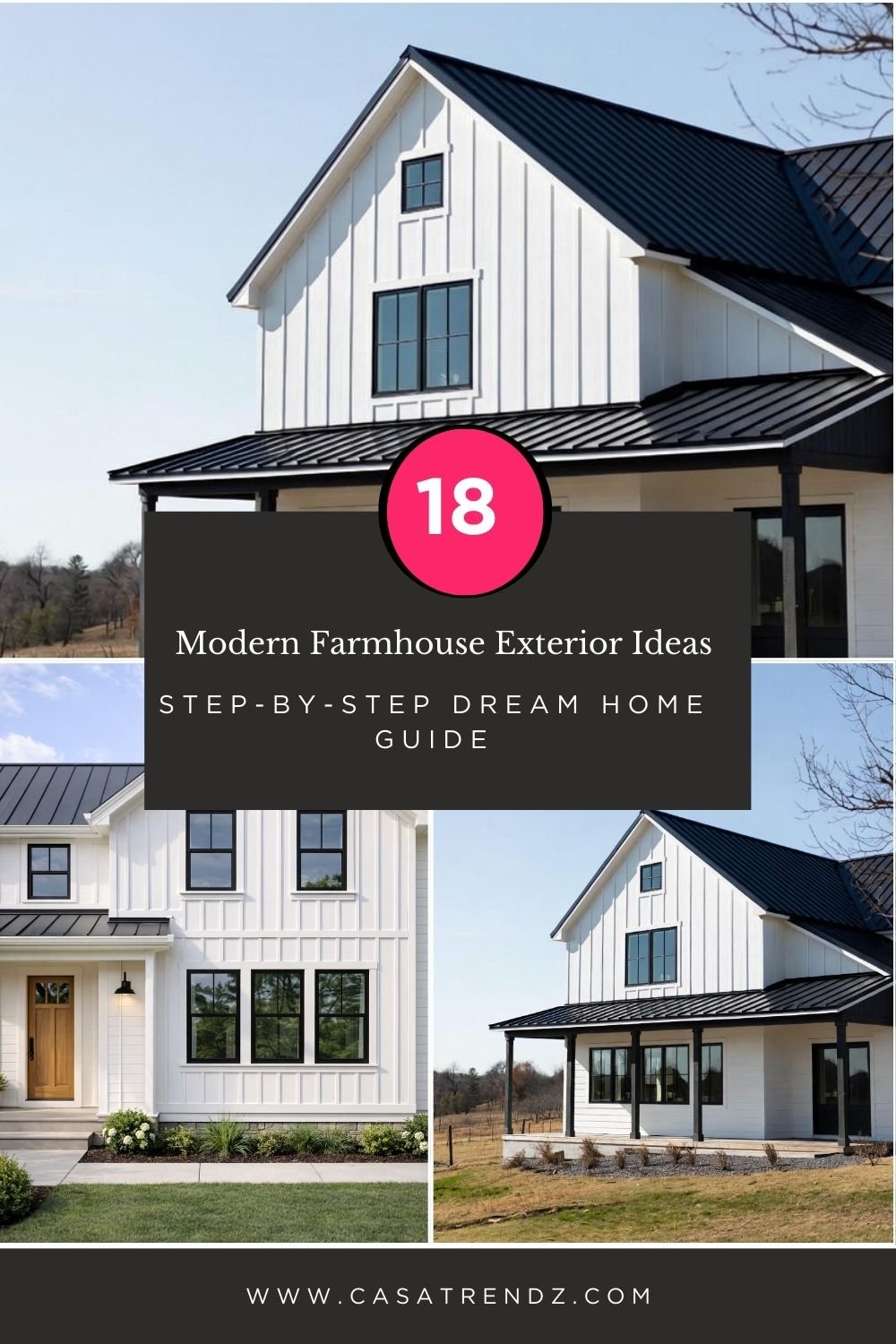 18 Modern Farmhouse Exterior Ideas: Step-by-Step Dream Home Guide