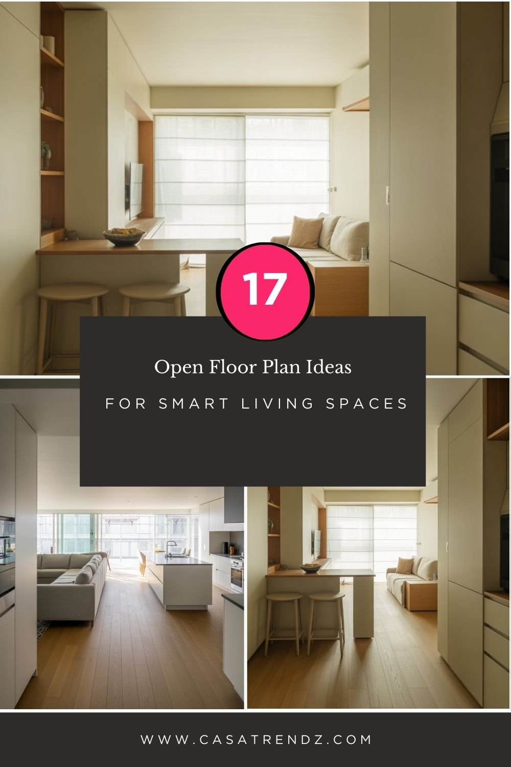 17 Open Floor Plan Ideas for Smart Living Spaces
