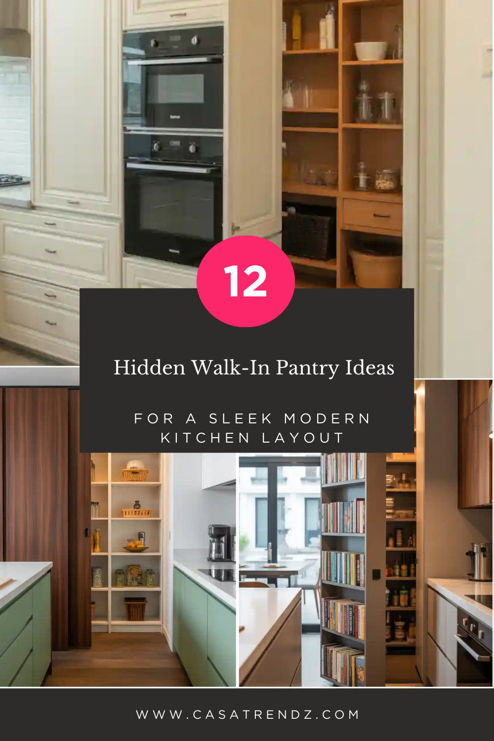 Hidden Walk-In Pantry Ideas