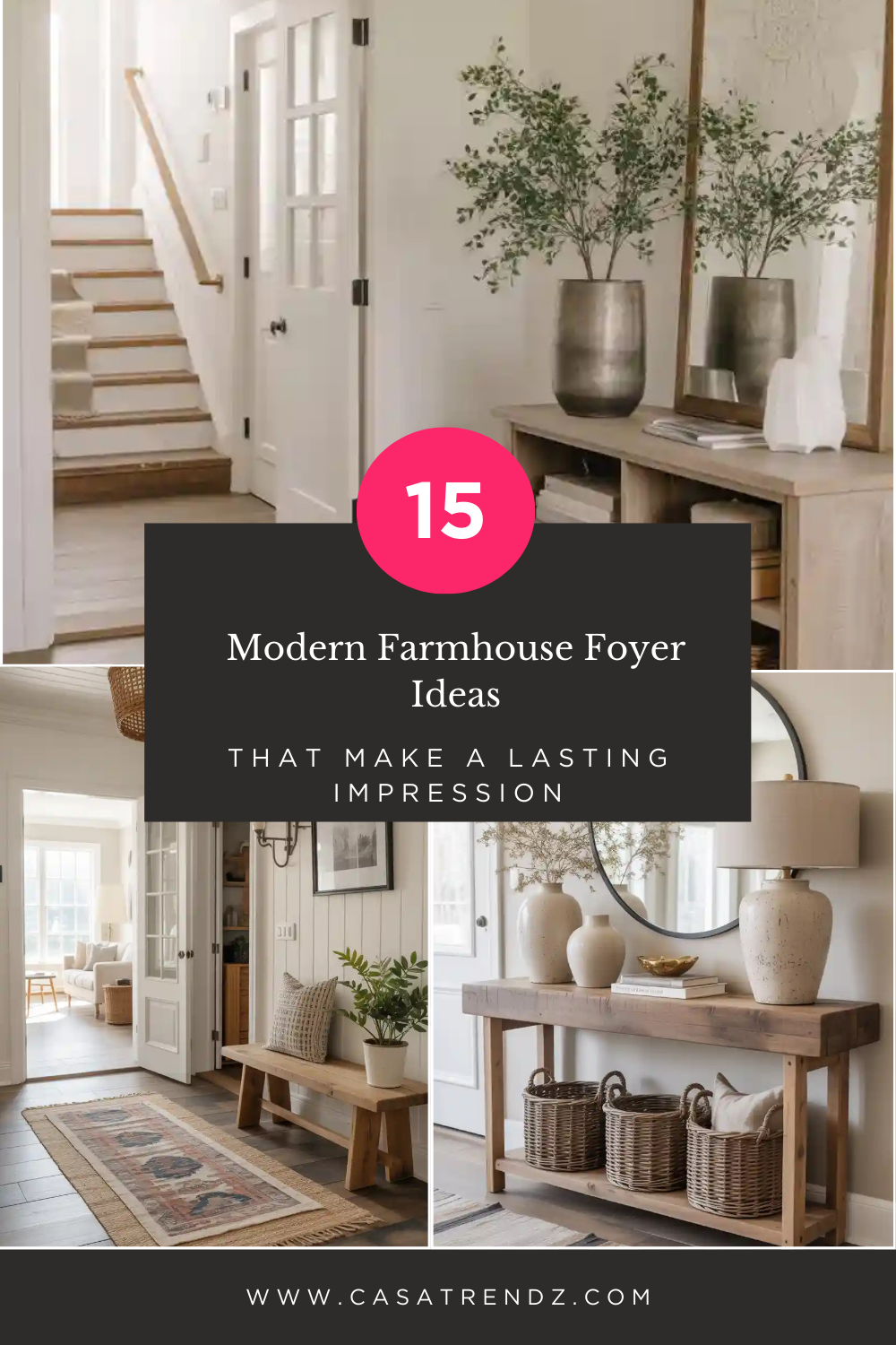 15 Modern Farmhouse Foyer Ideas