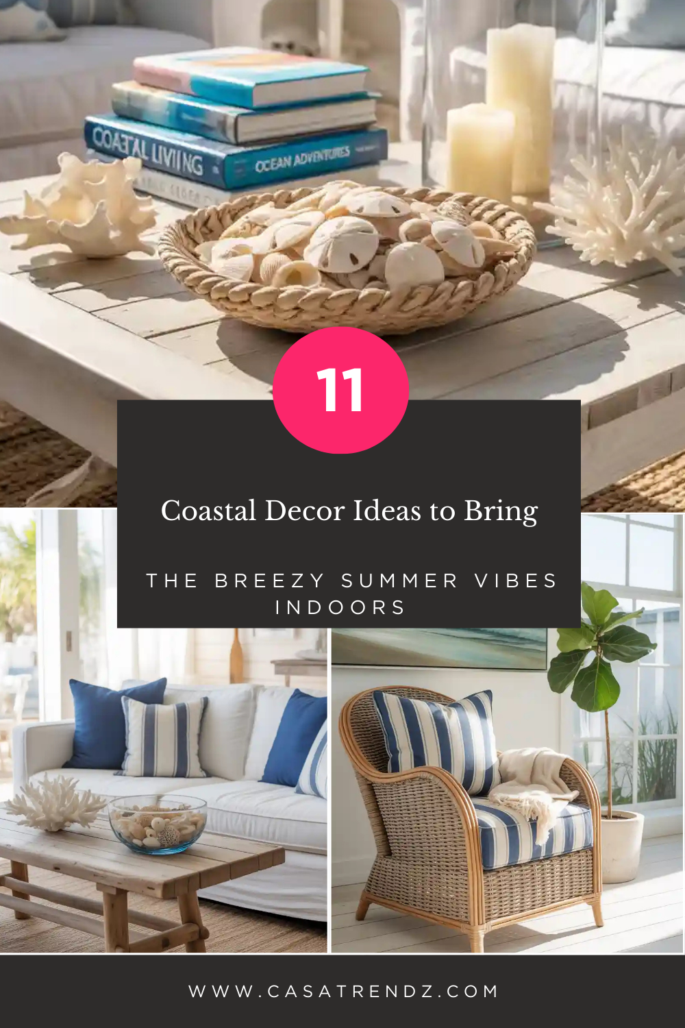 11 Coastal Decor Ideas to Bring