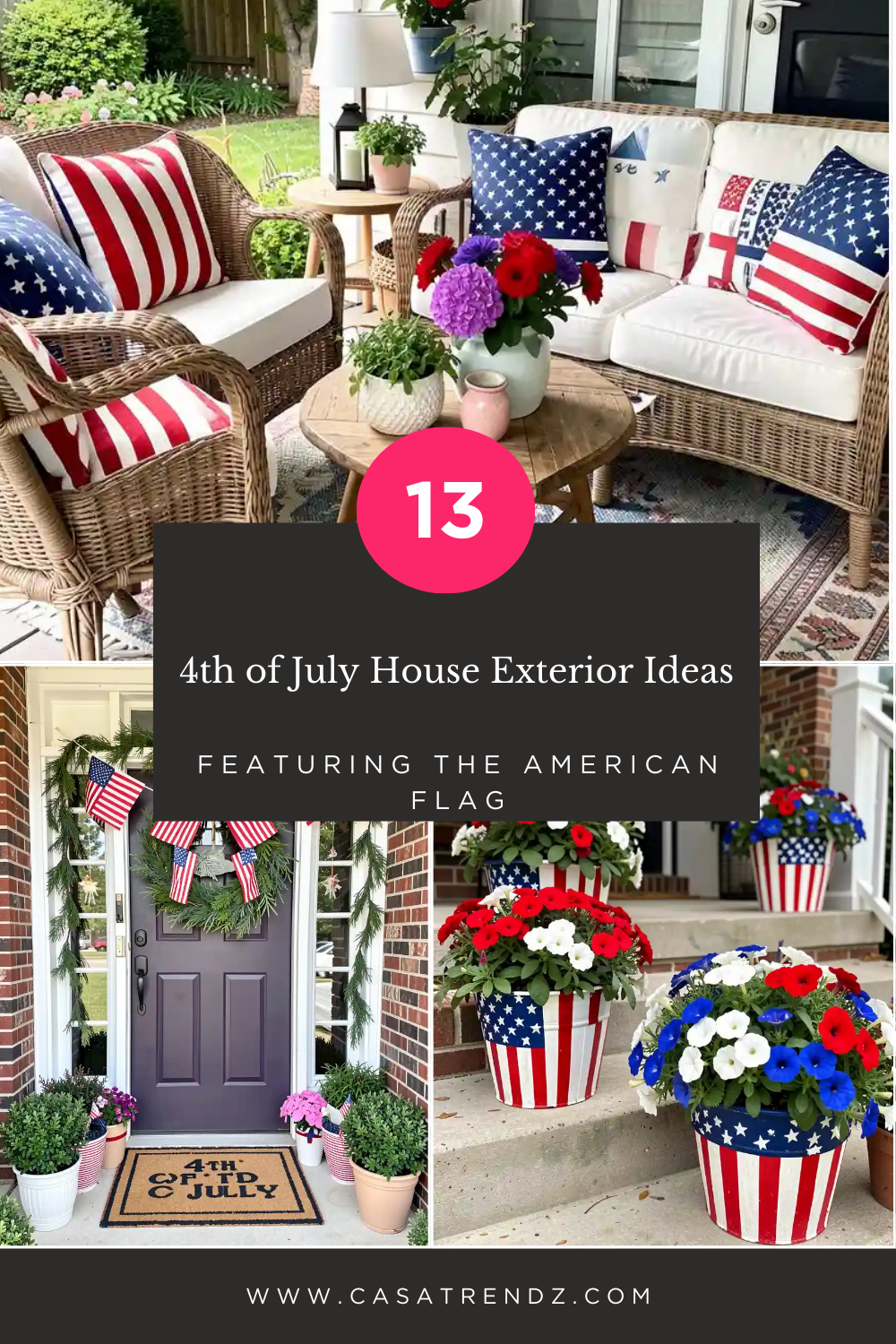 13 4th of July House Exterior Ideas